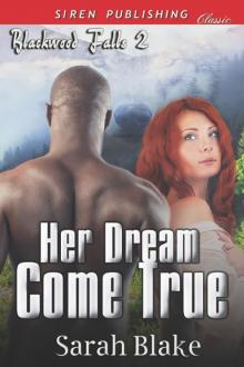      Her Dream Come True [Blackwood Falls 2] (Siren Publishing Classic)